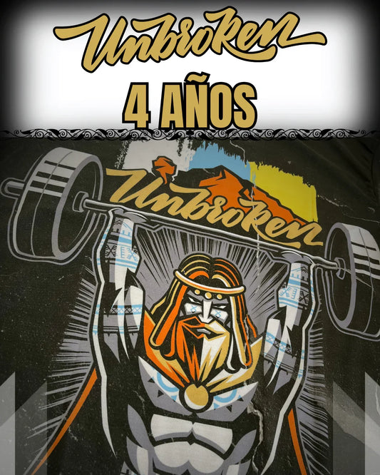 4 años Unbroken