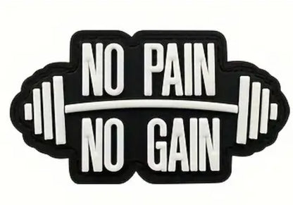 No Pain No Gain