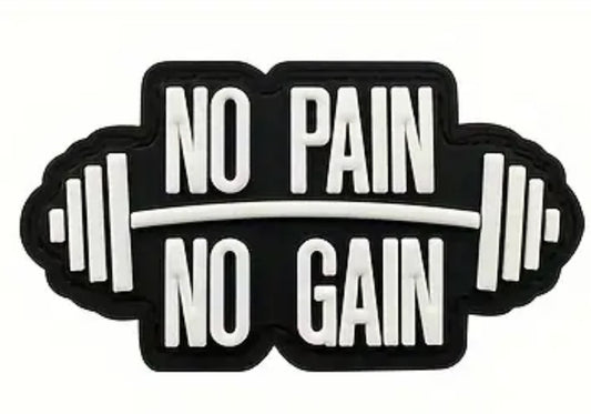 No Pain No Gain