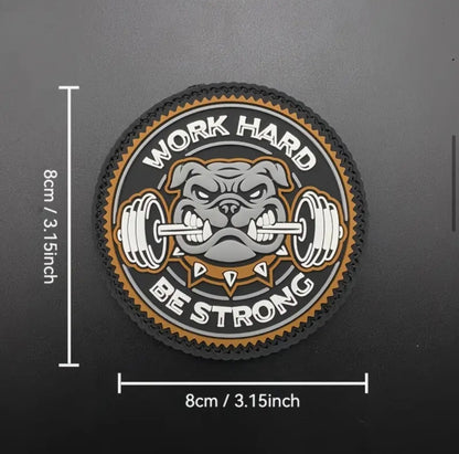 Work Hard Be Strong