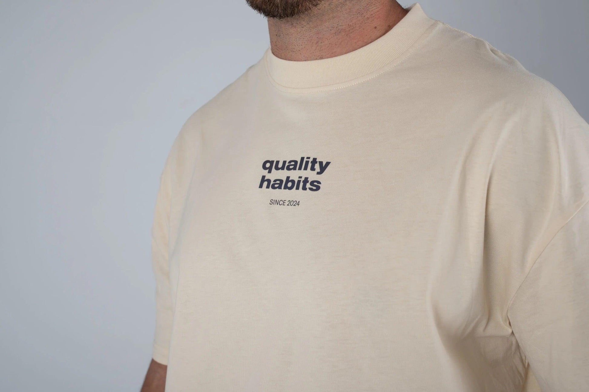 Quality Habits oversize beige unisex - Unbroken Fitness Shop